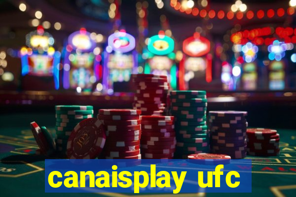 canaisplay ufc